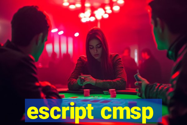 escript cmsp